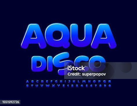 istock Vector event poster Aqua Party. Creative set of Alphabet Letters and Numbers set 1551592726