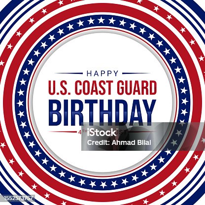 istock Happy United States Coast Guard Birthday on 4th of August with beautiful stars and circles around typography 1552573757