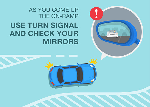 Safe driving tips and traffic regulation rules. As you come up the on-ramp, use turn signal and check your mirrors. Merging onto the highway. Flat vector illustration template.