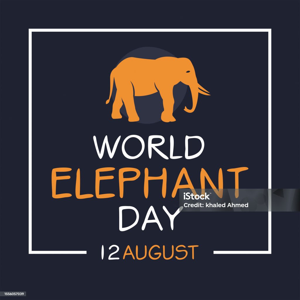 World Elephant Day Stock Illustration - Download Image Now - Alertness