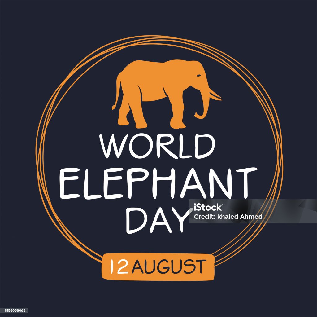 World Elephant Day Stock Illustration - Download Image Now - Alertness
