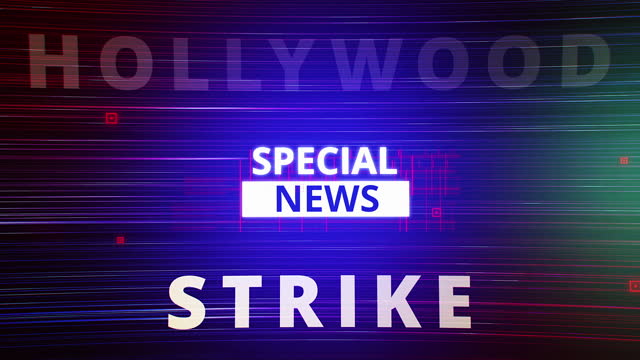 Hollywood Writers Actors On Strike Warning Special News Blue Motion Graphics