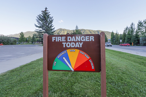 Fire Danger Today Sign in Jackson (Jackson Hole) at Teton County, Wyoming