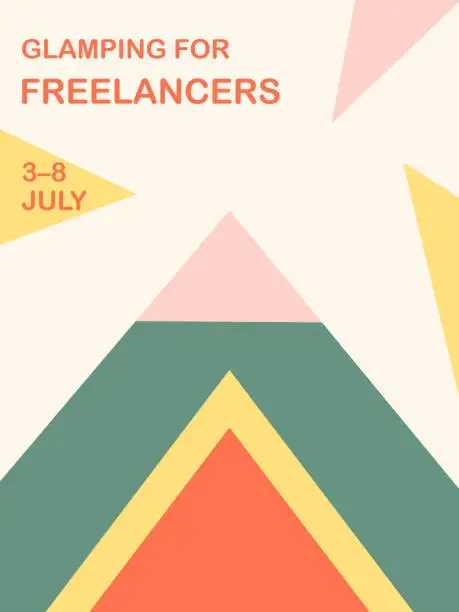 Vector illustration of geometric poster for freelancer's glamping