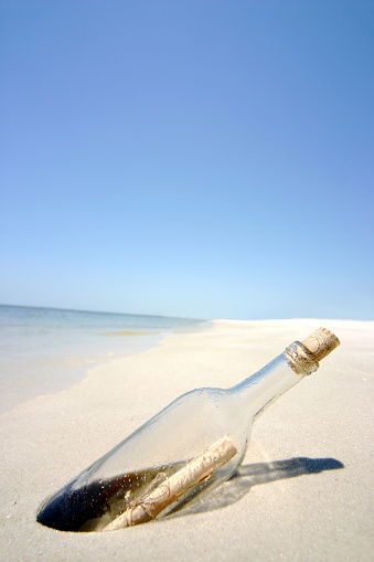 Message in a bottle on an island.\n\n[url=http://www.istockphoto.com/file_closeup.php?id=659552][img]http://www.istockphoto.com/file_thumbview_approve.php?size=1&id=659552[/img][/url][url=http://www.istockphoto.com/file_closeup.php?id=659491][img]http://www.istockphoto.com/file_thumbview_approve.php?size=1&id=659491[/img][/url][url=http://www.istockphoto.com/file_closeup.php?id=6608503][img]http://www.istockphoto.com/file_thumbview_approve.php?size=1&id=6608503[/img][/url][url=http://www.istockphoto.com/file_closeup.php?id=6597677][img]http://www.istockphoto.com/file_thumbview_approve.php?size=1&id=6597677[/img][/url][url=http://www.istockphoto.com/file_closeup.php?id=664061][img]http://www.istockphoto.com/file_thumbview_approve.php?size=1&id=664061[/img][/url][url=http://www.istockphoto.com/file_closeup.php?id=659302][img]http://www.istockphoto.com/file_thumbview_approve.php?size=1&id=659302[/img][/url]