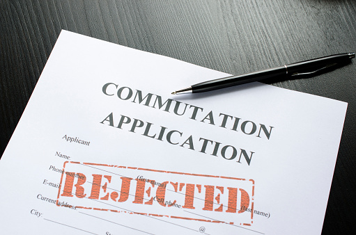 commutation application - rejected