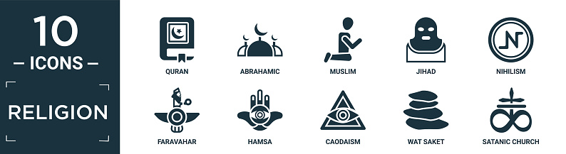 filled religion icon set. contain flat quran, abrahamic, muslim, jihad, nihilism, faravahar, hamsa, caodaism, wat saket, satanic church icons in editable format.