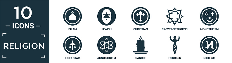 filled religion icon set. contain flat islam, jewish, christian, crown of thorns, monotheism, holy star, agnosticism, candle, goddess, nihilism icons in editable format.