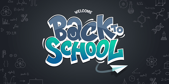 Colorful Back to School lettering in graffiti style. Background of black chalk board with hand drawn study notes. First day at school banner design. Vector illustration