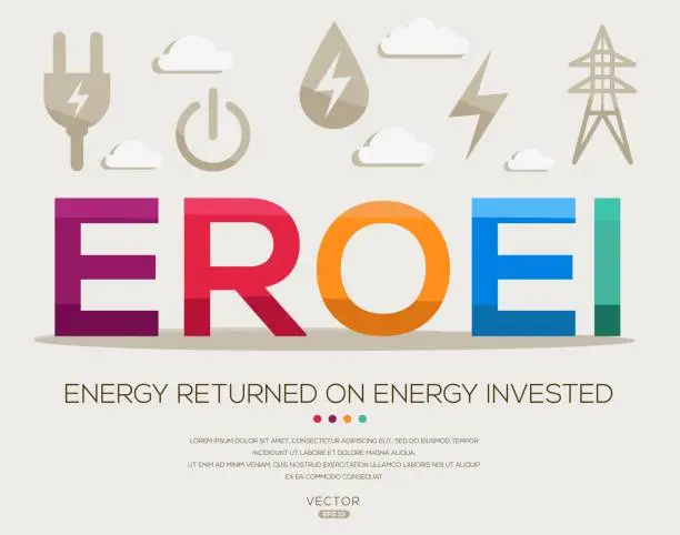 Vector illustration of ERoEI _ Energy returned on energy invested
