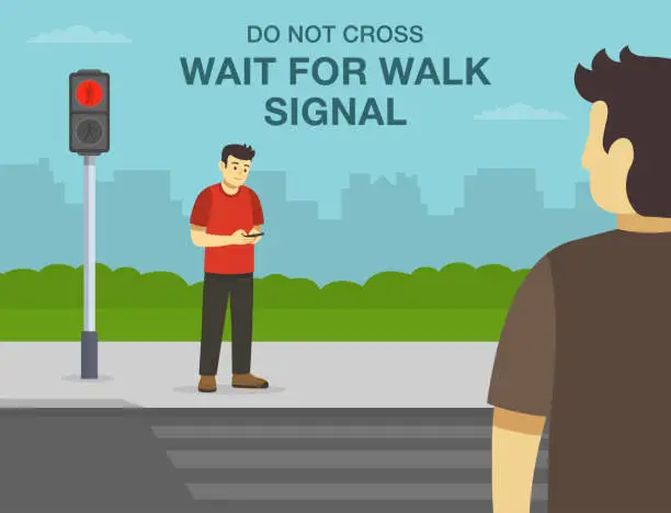 Vector illustration of Pedestrian road safety rules and tips. Young male character uses mobile phone while waiting green light. Do not cross if signal is red, wait for walk signal.