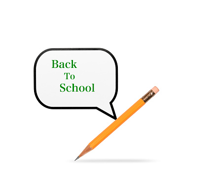 Close-up of yellow pencil with Back to School sign speech bubble against white background.