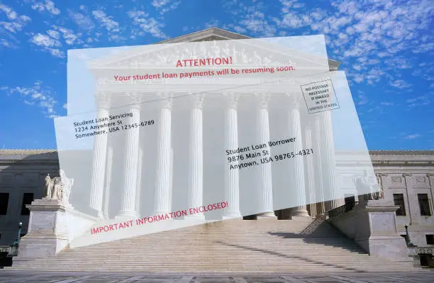 Student Loan Payments Resuming Notice in Envelope superimposed over the Supreme Count building