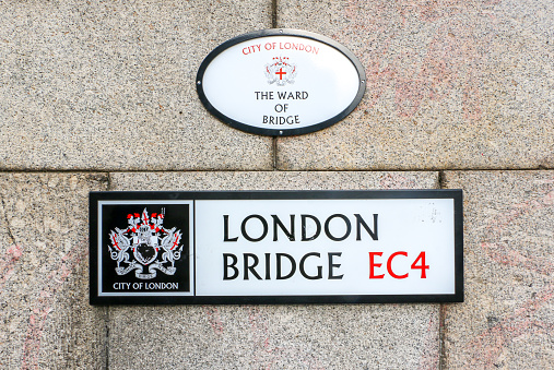 London Bridge Street Sign and Ward of Bridge Plaque