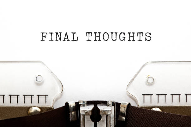 Phrase Final Thoughts Written On Vintage Typewriter Phrase Final Thoughts written on vintage typewriter with copy space. Concept about conclusion, summary, or closing point. final thoughts stock pictures, royalty-free photos & images