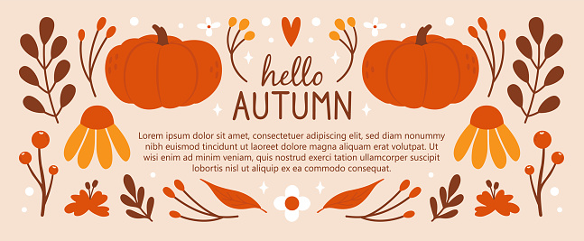 istock Banner template design with flat cute illustrations of autumn leaves, pumpkins, flowers, branches, berries, hearts, stars. Autumnal frame, cover, web, sale banner of floral, botanical elements. 1600624333