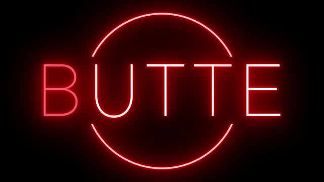 Red animated neon sign for Butte