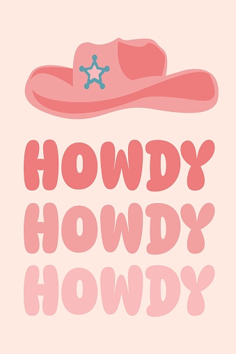 Howdy. Artwork design, illustration for t shirt design, printing, poster, wild west style, Cowboy western and wild west theme. Hand drawn vector poster