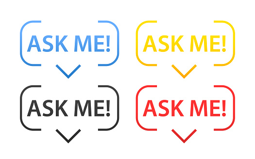 Ask me anything  speech bubble banner. Lettering for your blog, for online shop, for tags and banners. AMA session concept. Vector illustration