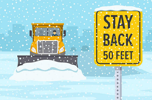 Safety winter driving rule. Snow plow truck is clearing snow away on winter highway. Stay back at least 50 feet warning road sign. Flat vector illustration template.