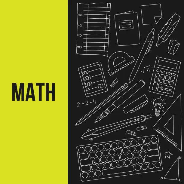Vector illustration of Text Math surrounded by office supplies. School and education theme banner