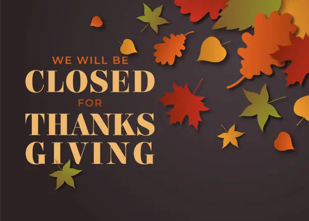 Vector illustration of Thanksgiving, We will be closed sign.