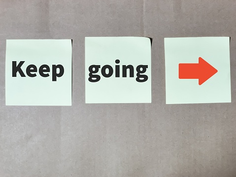 Motivation word concept. Keep going.