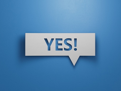 Yes - Speech Bubble. Minimalist Abstract Design With White Cut Out Paper on Blue Background. 3D Render.
