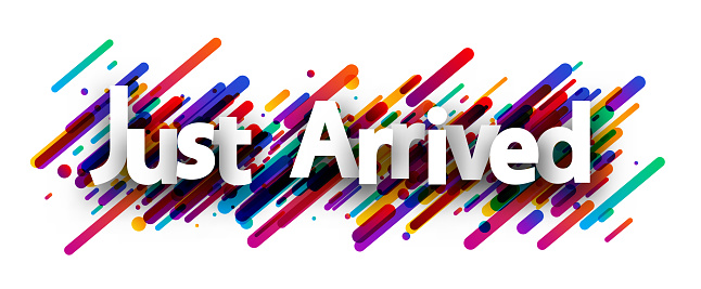 New Just In/sign Just Arrived Sign Over Colorful Lines Background Stock Illustration ...