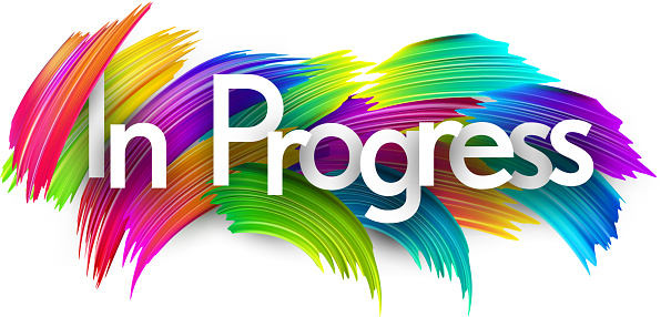 In Progress Turquoise In Progress Paper Word Sign With Colorful Spectrum Paint Brush Strokes ...