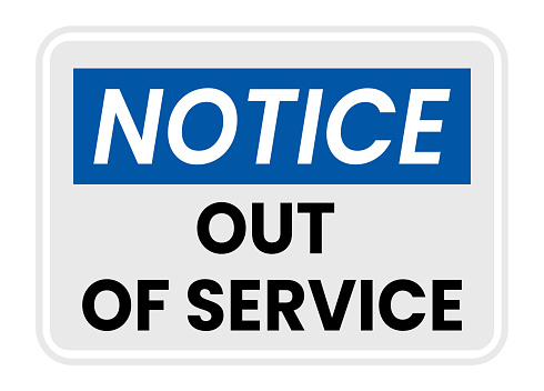 Notice Out Of Service Sign, Decal Stickers for Shop, Store, Business