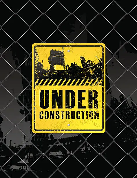 Vector illustration of Grunge Construction Sign