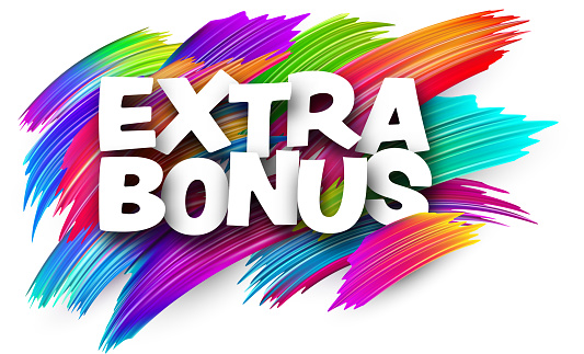 Extra bonus paper word sign with colorful spectrum paint brush strokes over white. Vector illustration.