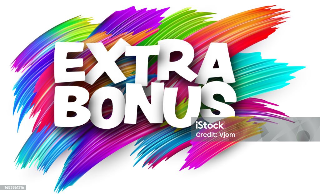 Extra Bonus Paper Word Sign With Colorful Spectrum Paint Brush Strokes