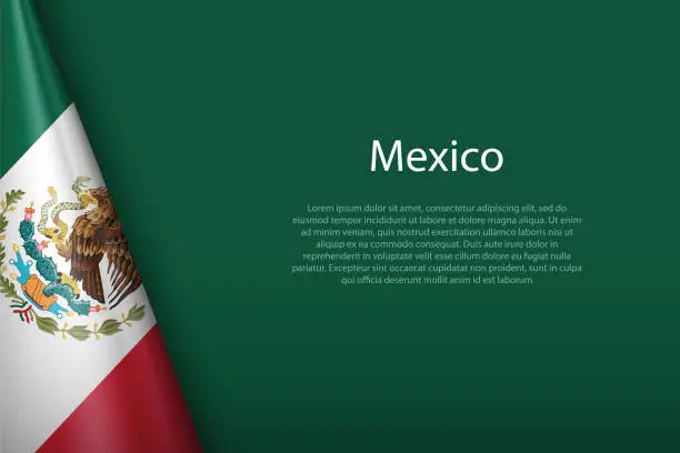Vector illustration of national flag Mexico isolated on background with copyspace