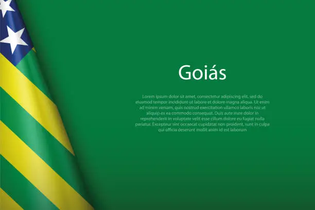 Vector illustration of flag Goias, state of Brazil, isolated on background with copyspace