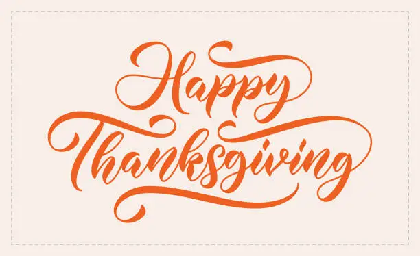 Vector illustration of Thanksgiving hand drawn calligraphy.
