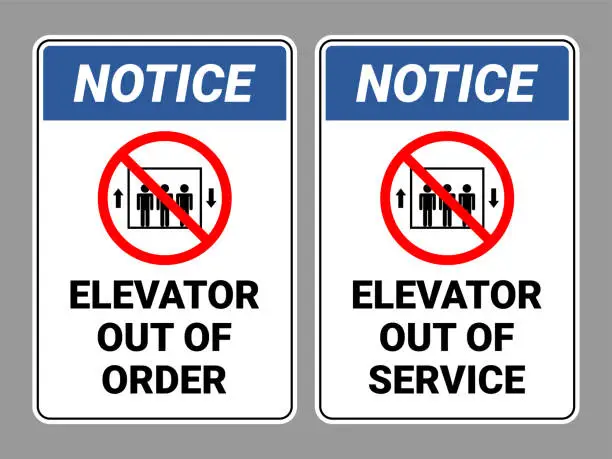 Vector illustration of Elevator Out of Order Sign and Elevator Out of Service Sign