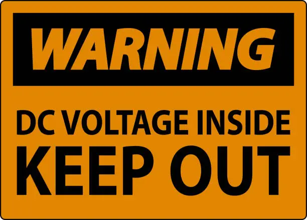 Vector illustration of Warning Keep Out Sign, DC Voltage Inside Keep Out