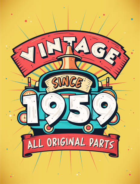 ilustrações de stock, clip art, desenhos animados e ícones de vintage since 1959, born in 1959 vintage birthday celebration. - 1950 1959