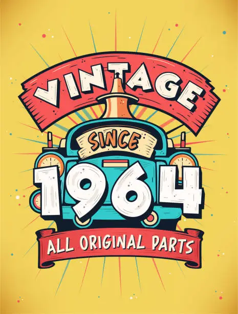 Vector illustration of Vintage Since 1964, Born in 1964 Vintage Birthday Celebration.