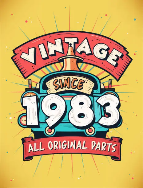 Vector illustration of Vintage Since 1983, Born in 1983 Vintage Birthday Celebration.