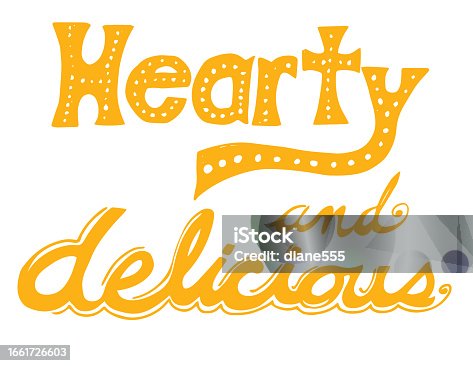 istock Hearty and Delicious Hand Drawn Lettering On A Transparent Background 1661726603