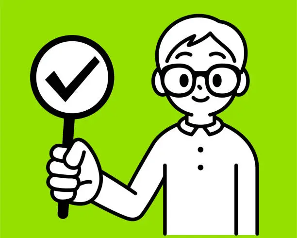 Vector illustration of A studious boy with Horn-rimmed glasses is holding up a sign with a Tick symbol that means 