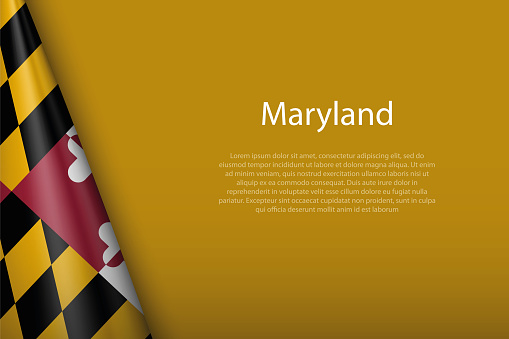 3d flag Maryland, state of United States, isolated on background with copyspace