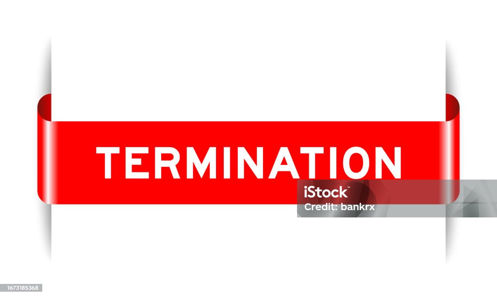 Red Color Inserted Label Banner With Word Termination On White ...