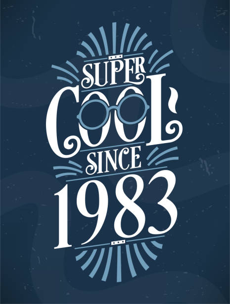 Super Cool since 1983. 1983 Birthday Typography Tshirt Design. Super Cool since 1983. 1983 Birthday Typography Tshirt Design. 1983 stock illustrations