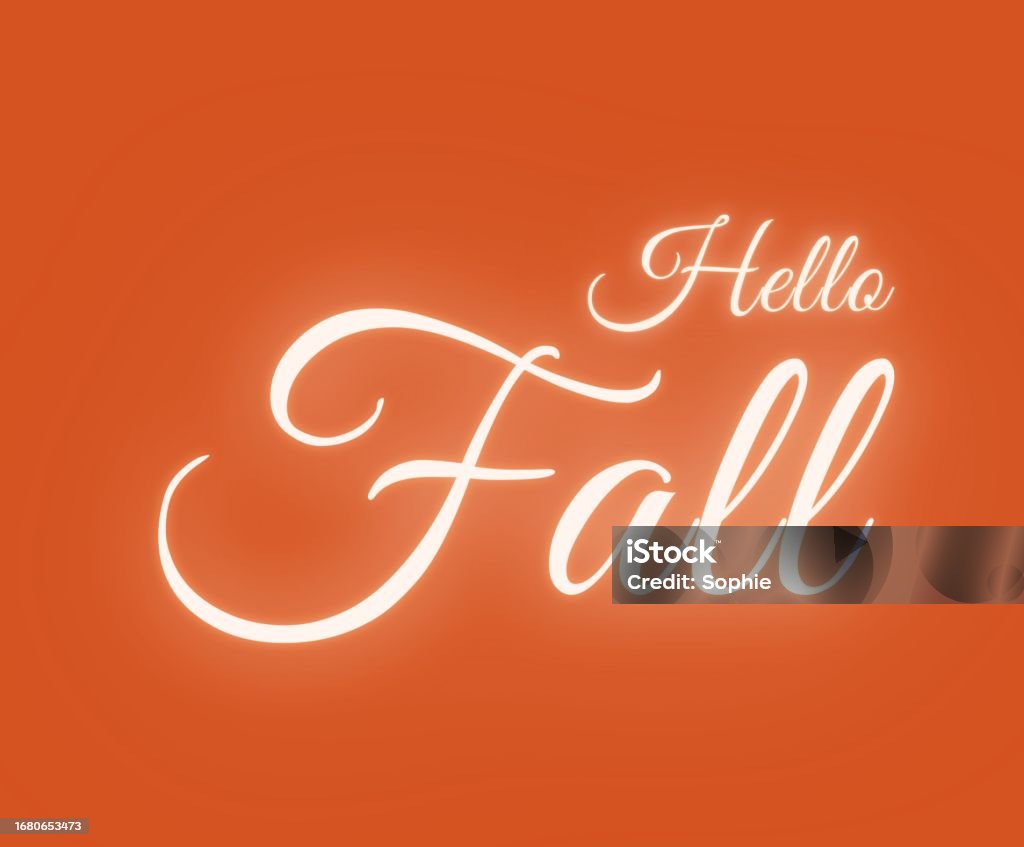 Hello Fall Glowing Text On Pumpkin Orange Background Stock Illustration ...