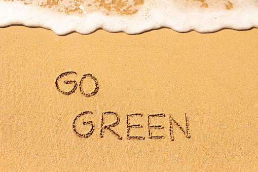 Go green!
