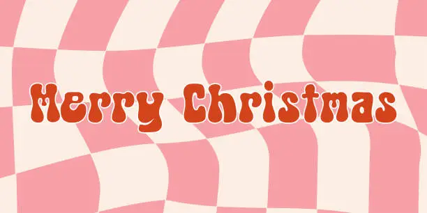 Vector illustration of Groovy Abstract chess background with phrase Merry Christmas. vector banner in the style of retro hippie